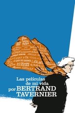 Las películas de mi vida, por Bertrand Tavernier