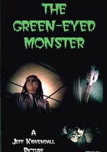 Poster for The Green-Eyed Monster 