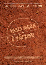 Isso Aqui é Várzea!