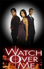 Poster for Watch Over Me Season 1