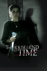 Poster for The House at the End of Time 