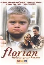 Poster di Florian - Liebe aus ganzem Herzen