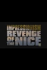 Poster for Impressionism: Revenge of the Nice 