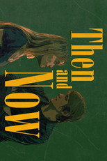 Then and Now poster