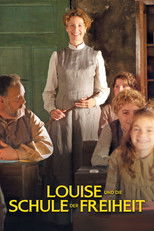 Louise und die Schule der Freiheit