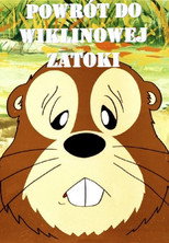 Powrót do Wiklinowej Zatoki