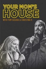 Poster for Your Mom's House with Christina P. and Tom Segura