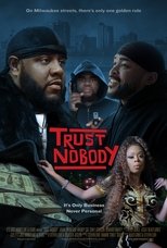 TRUST NOBODY (2021)