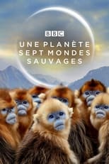 FR - Une planète, sept mondes sauvages