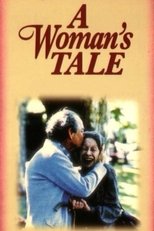 A Woman's Tale (1991)