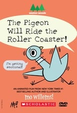 Poster for The Pigeon Will Ride the Roller Coaster!