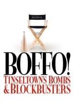 Poster for Boffo! Tinseltown's Bombs and Blockbusters