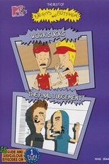 The Best of Beavis and Butt-Head: Work Sucks / The Final Judgement
