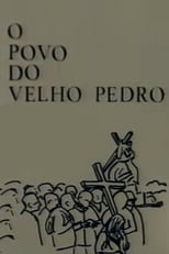 Poster for O Povo do Velho Pedro