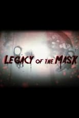 Poster for Legacy of the Mask 