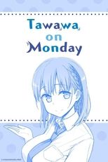 Poster for Tawawa on Monday