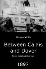 Poster for Between Calais and Dover