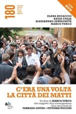 C'era una volta la città dei matti poster image