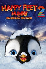 Happy Feet 2: Mumble dansează din nou