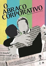 The Corporate Hug (2009)
