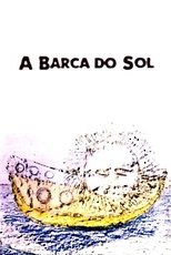 Poster for Imagens do Inconsciente: A Barca do Sol 