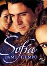 Poster for Sofía dame tiempo