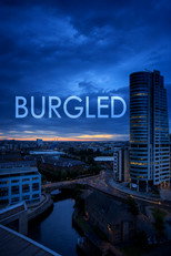 Burgled