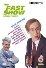 Poster for The Fast Show Season 3