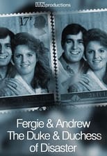 Poster for Fergie & Andrew: The Duke & Duchess of Disaster 
