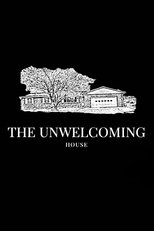 The Unwelcoming House main poster