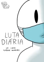 Poster for Luta Diária 