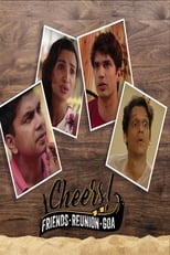 Poster for Cheers - Friends. Reunion. Goa. Season 1