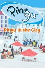 Pingu in the City (2017)