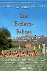 Poster for Los esclavos felices