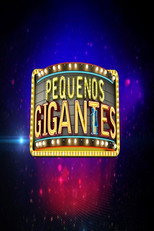 Pequenos Gigantes poster
