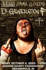 Poster for GCW Jimmy Lloyd's D-Generation F 