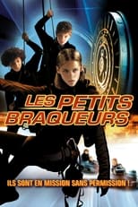 Les Petits braqueurs serie streaming