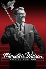 Poster for Meredith Willson: America's Music Man