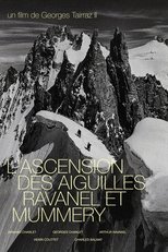 L'Ascension Des Aiguilles Ravanel Et Mummery main poster