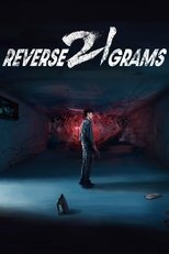 Reverse 21 Grams poster
