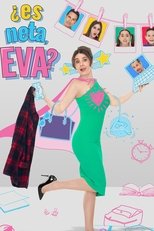 Poster for ¿Es neta, Eva?