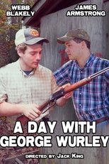 A Day with George Wurley
