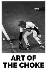 Art of The Choke poster