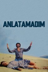 Poster for Anlatamadım