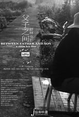 Poster for Between Father and Son 