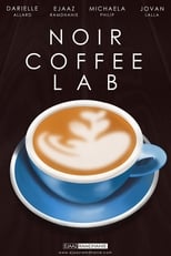 Poster for Noir Coffee Lab 