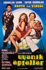 Uyanık Aptallar poster