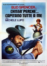 Chissà perché… capitano tutte a me