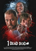 Poster for 1 Dead Dog