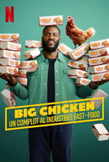 Big Chicken: A Fast Food Conspiracy